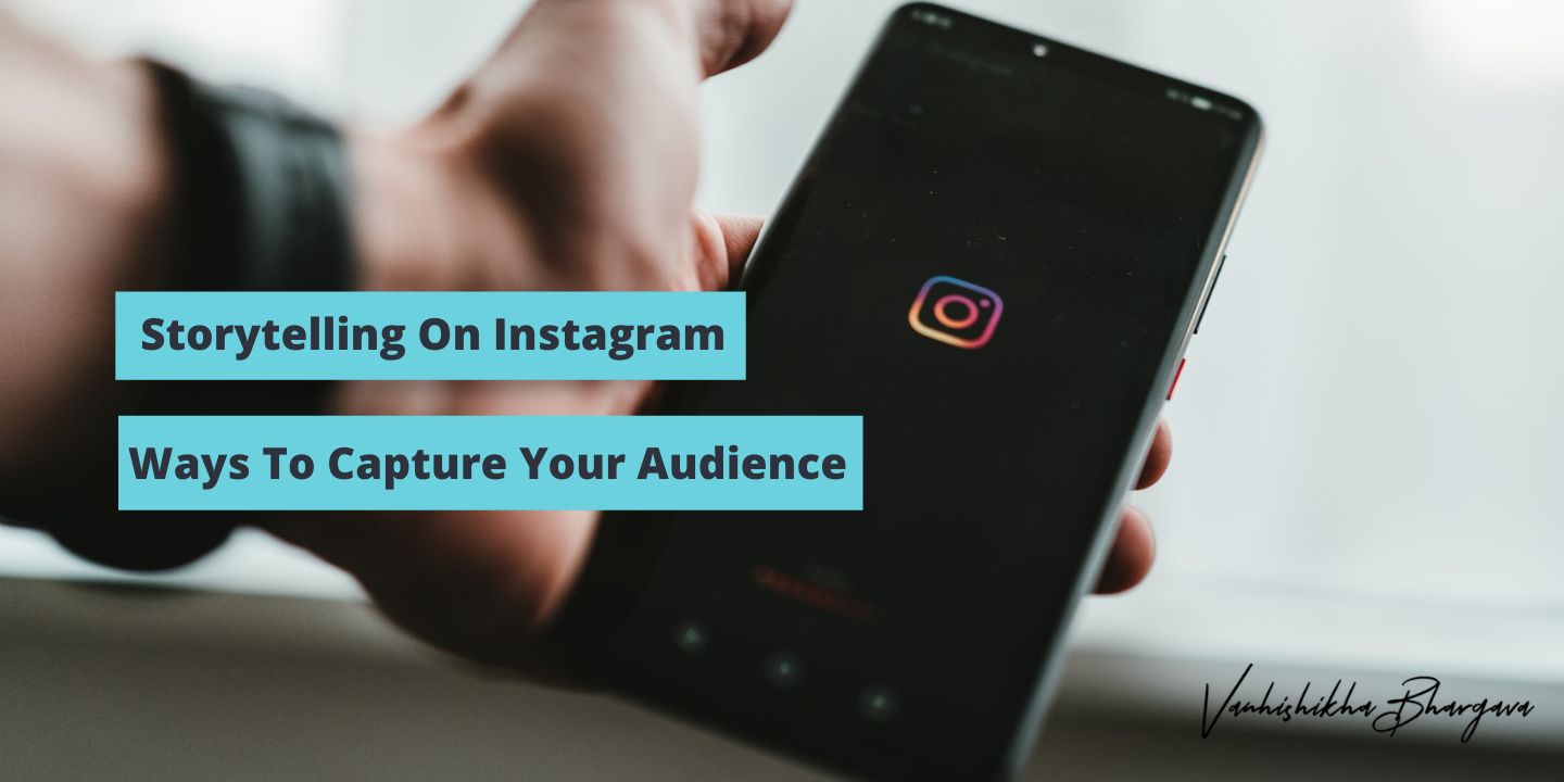 ways to use storytelling on instagram