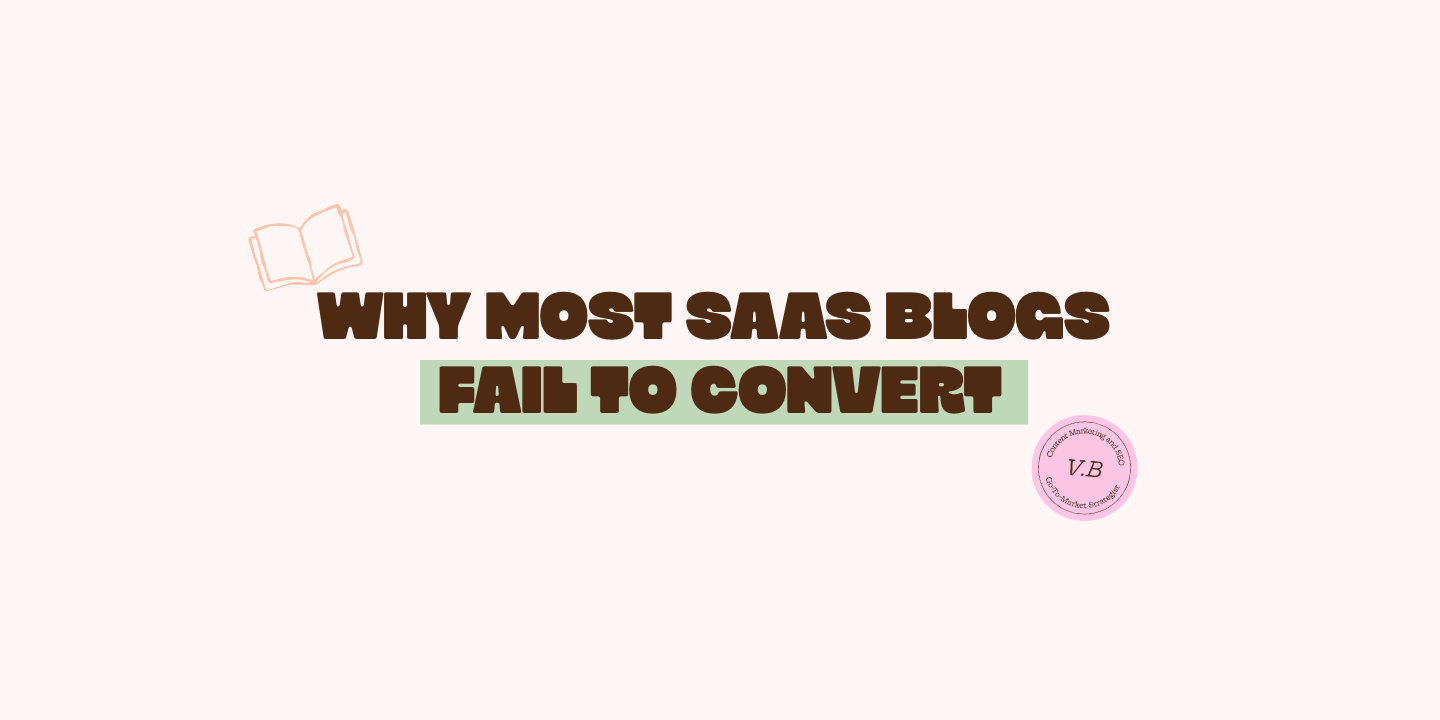 Why Most SaaS Blogs Fail to Convert